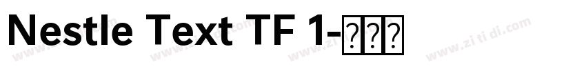 Nestle Text TF 1字体转换